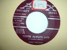 JIMMY WILLIAMS You're always late on CANADA label APEX-76269 MINT- ROCKABILLY