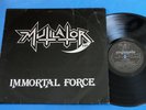 Mutilator - Immortal force RARE ORIGINAL 1987 LP CHAKAL SEPULTURA SARCOFAGO
