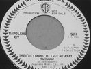 NAPOLEON XIV THEY'RE COMING TO TAKE ME AWAY HAHA WLP PROMO 45 DJ COPY EXCELLENT