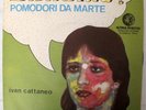 IVAN CATTANEO DARLING-POMODORI DA MARTE FIRST 7