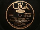 Okeh 41383 Sam Lanin Famous Players Cooking Breakfast When I'm Looking At You 78