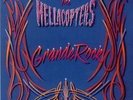 THE HELLACOPTERS - GRANDE ROCK (LP)