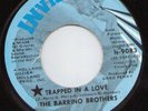 Barrino Brothers - Trapped In A Love