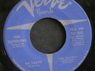 Northern Soul 45 THE SUPERIORS on VERVE What Would I Do b/w Tell Me To Go HEAR