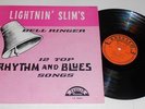 LIGHTNIN' SLIM `BELL RINGER´ ORIGINAL LP EXCELLO 8004   NM VERY RARE