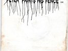THE INSTANT AUTOMATIONS  PETER PAINTS HIS FENCE  EP DIY PUNK