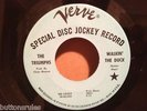 THE TRIUMPHS WLP US DJ NORTHERN SOUL  45 WAREHOUSE FIND WALKIN' THE DUCK VERVE