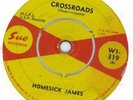 Homesick James -  Crossroads - UK Sue  WI-319  VG+ Mod R&B