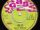 BILLY GENTLE - LONG LIFE - ORIGINAL UK 1969 GAS 45 CLIP