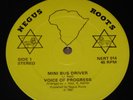 VOICE OF PROGRESS/MINI BUS DRIVER/NEGUS ROOTS/NERT 014/45 RPM/JUNIOR REED/REGGAE
