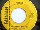 NORTHERN 45-MILTON AND WINSTON-YOU LIED /MY LOVE STARTS
