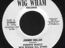 Freddie McKay - Johnny Dollar - WICKED