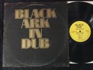 Black Ark In Dub RARE REGGAE LP Orig. UK Black Ark International BALP 4000