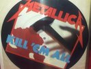 METALLICA - KILL 'EM ALL ORIGINAL PICTURE DISC MFN  SLAYER VENOM