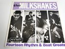 THE MILKSHAKES - 14 RHYTHM AND BEAT GREATS-LP/VINYL