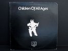 CHILDREN OF ALL AGES s/t LP (1975) PRIVATE Jazz/Funk/Rock