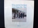 KING JAMES VERSION First Time We Met LP (1974) PEACOCK ORIGINAL Soul/Funk NM