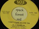 E.J.CHANDLER - I Can't Stand To Lose You - S.O.S.  7