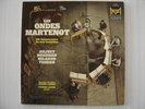 Les Ondes Martenot early electronic inst 2lps Messiaen