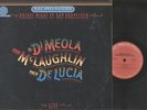AL Di MEOLA - FRIDAY NIGHT IN SAN FRANCISCO-JAZZ LP -AUDIOPHILE 1/2 SPEED MASTER
