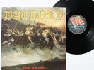BATHORY -Blood Fire Death LP 1988 FIRST PRESS  Gatefold