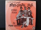 FRANK HATCHETT Ethnic Fever-Afro-Cuban Jazz LP on STATLER Breaks