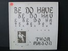 THOM MASON Be Do Have LP (1980) PRIVATE Jazz/Fusion LISTEN