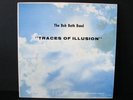 BOB BATH BAND Traces of Illusion LP (1984) RPC PRIVATE Funk/Jazz/Rock LISTEN