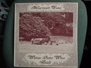 WATER INTO WINE BAND – HARVEST TIME – PRIVATE PRESSING