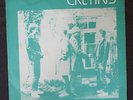 CRETINS Original erste Single 