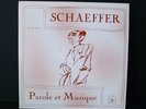 PIERRE SCHAEFFER Parole et Musique LP (1982) INA/GRM ORIGINAL