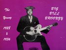 THE YOUNG BIG BILL BROONZY YAZOO