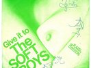 SOFT BOYS give it to ep UK 1977 7