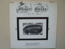 THE HOMESTEAD ACT Gospel Snake 1972 private RURAL FOLK ROCK Steve Young lp
