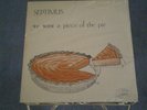 RARE FUNK SOUL LP    SEPTIMUS    WE WANT A PIECE OF THE PIE   CHOSEN FEW  SEALED
