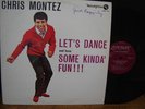RARE 60s CHRIS MONTEZ (POP BEAT) LP LET'S DANCE AND HAVE SOME KINDA' FUN