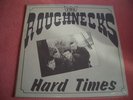 The Roughnecks - Hard Times / Rock a Billy / Psychobilly