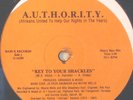 A.U.T.H.O.R.I.T.Y. Key To Your Shackles SEALED DETROIT RANDOM RAP/ELECTRO 12