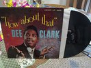 DEE CLARK TITLED HOW ABOUT THAT ABNER RECORDS NO 2002