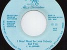 Miss Louistine - I Don't Want To Love Nobody But You