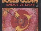 BOBBY GLENN: Shout It Out (rare soul vinyl LP)