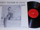 TODY TUCKER Is Love NOLA R&B SOUL LP J.B.'s 102 NEAR MINT Rare