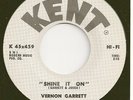 VERNON GARRETT Northern 45  Shine It On - NM