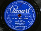 DANIEL SANTOS w/SONORA MATANCERA   RARE CUBAN 78 rpm Panart 1148 Latin Guaracha