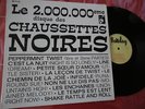 LES CHAUSSETTES NOIRES - RARE - MADE IN BELGIQUE - 