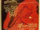 THE ULTIMATE RARITY. THE BIG BEAT BY ALAN FREED (Sam the man Taylor) 1956 VG++