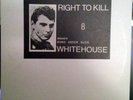 WHITEHOUSE Right To Kill, Dedicated... LP NM/OOP True 1st Pressing 1 of only 200