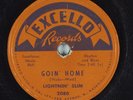 Hear Blues 78rpm LIGHTNIN' SLIM Goin' Home EXCELLO 2080 Rare