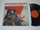 MATCHING MOLE/MATCHING MOLE´S LITTLE RED RECORD  LP 1972 CBS S 65260