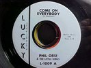 PHIL ORSI & THE LITTLE KINGS 45 RPM COME ON EVERYBODY / OH MY DARLING LUCKY 1009